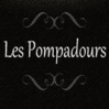 Les Pompadours